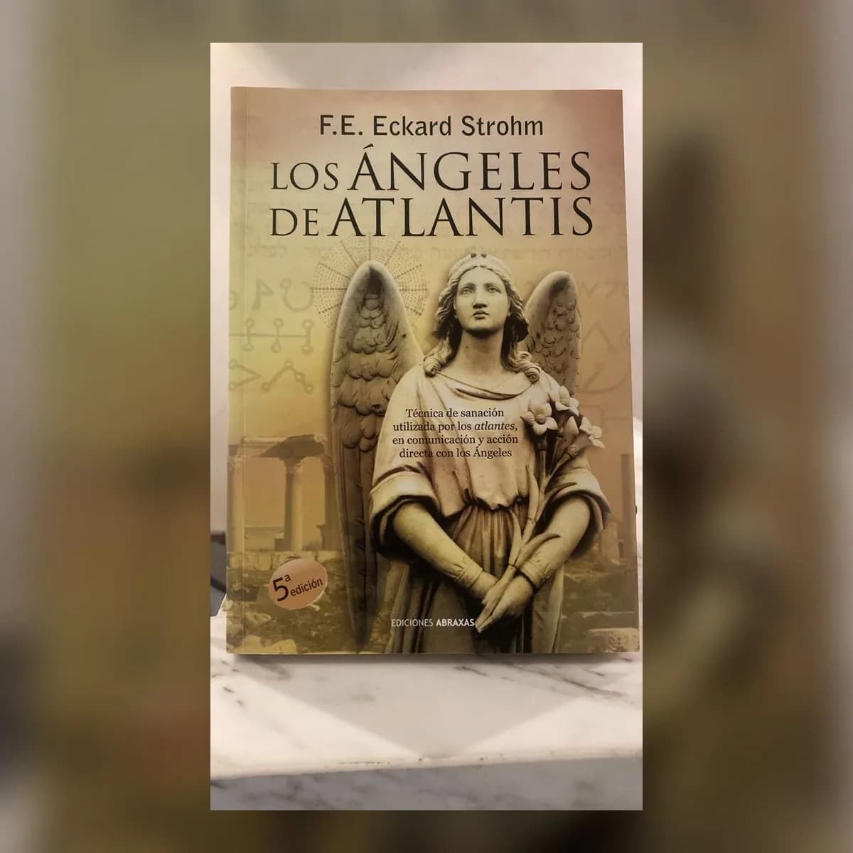 Los Ángeles de Atlantis — F.E. Eckard Strohm